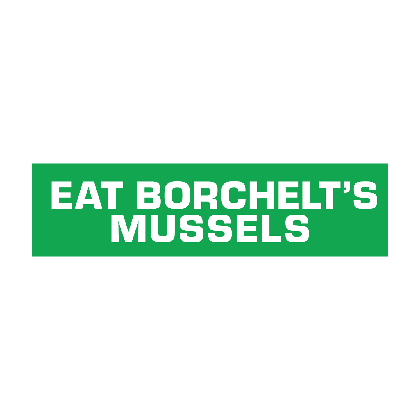 Eat Borchelt's Mussels Sticker